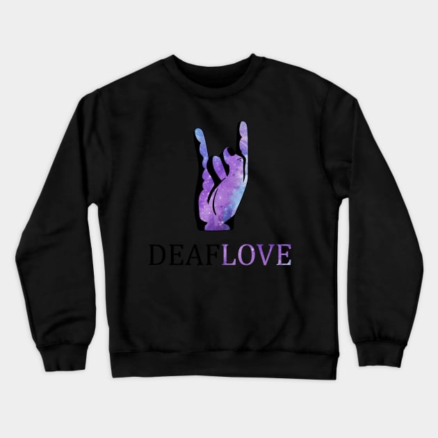 Deaf Love The Sign Associated With American Sign Language Crewneck Sweatshirt by mangobanana